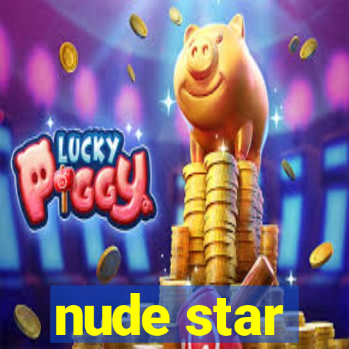 nude star